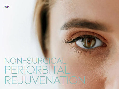 Non-Surgical Periorbital Rejuvenation – Spa + Clinic, May 2019